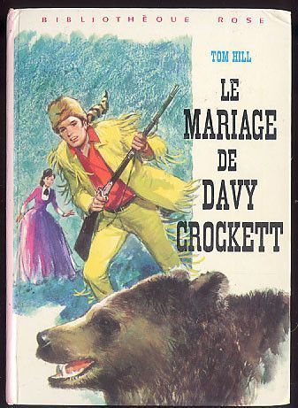 Bibliothèque rose DAVY CROCKETT