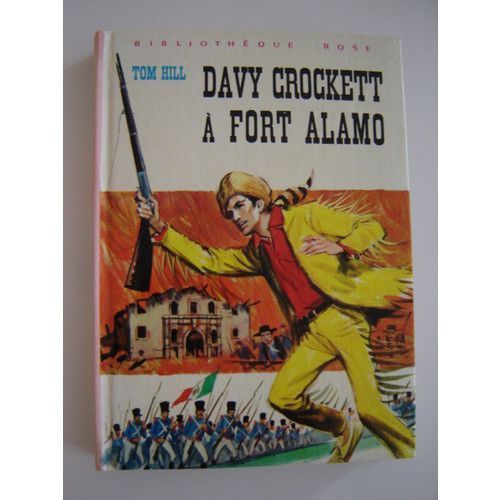 Bibliothèque rose DAVY CROCKETT